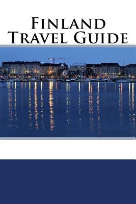 Finland Travel Guide Paperback Createspace Independent Publishing Platform
