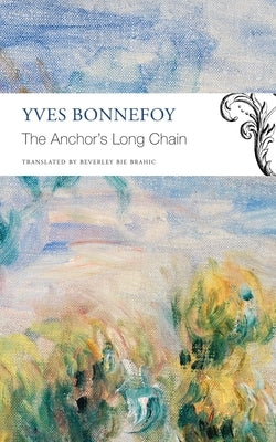 The Anchor's Long Chain Paperback Seagull Books