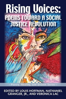 Rising Voices: Poems Toward a Social Justice Revolution University Professors Press