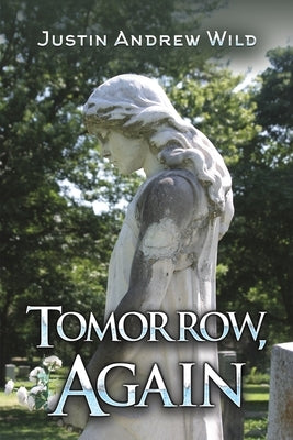 Tomorrow, Again Paperback Austin Macauley