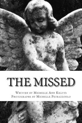 The Missed: Tales of spirit and tragic end at Niagara Falls Paperback Createspace Independent Publishing Platform