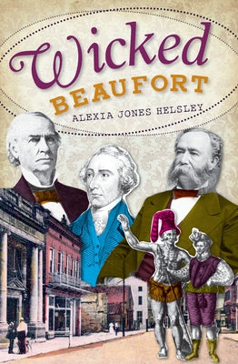 Wicked Beaufort by Helsley, Alexia Jones