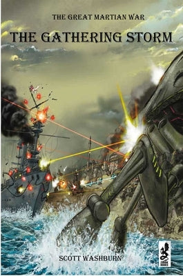 The Great Martian War: The Gathering Storm Paperback Winged Hussar Publishing