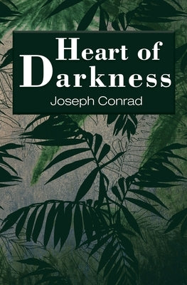Heart of Darkness (Reader's Library Classics) Paperback Reader's Library Classics