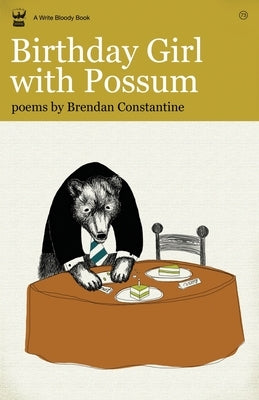 Birthday Girl with Possum Paperback Write Bloody Publishing