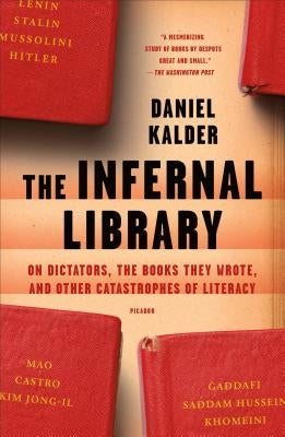Infernal Library by Kalder, Daniel