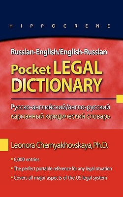 Russian-English/English-Russian Pocket Legal Dictionary by Chernyakhovskaya, Leonora