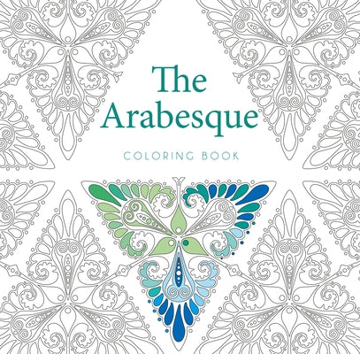 The Arabesque Coloring Book by White Star