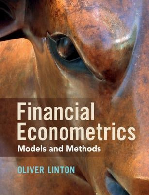 Financial Econometrics: Models and Methods Paperback Cambridge University Press