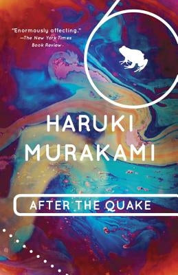 After the Quake by Murakami, Haruki