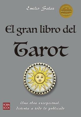 El Gran Libro del Tarot by Salas, Emilio