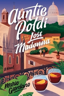 Auntie Poldi and the Lost Madonna Paperback Ecco Press