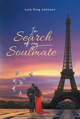 In Search of My Soulmate Paperback Blueprint Press Internationale