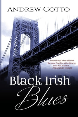Black Irish Blues: A Caesar Stiles Mystery Paperback Black Rose Writing