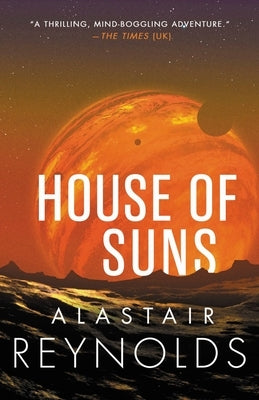 House of Suns by Reynolds, Alastair