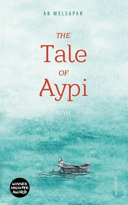 The Tale of Aypi by Welsapar, Ak