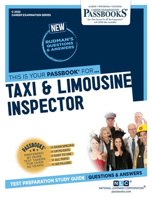 Taxi and Limousine Inspector (C-2552): Passbooks Study Guidevolume 2552 by National Learning Corporation