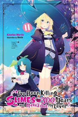 I've Been Killing Slimes for 300 Years and Maxed Out My Level, Vol. 11 Paperback Yen on