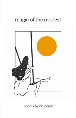 magic of the modest Rowell Perez