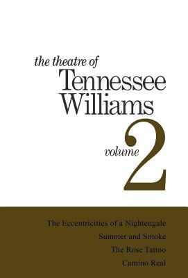 Theatre of Tennessee Williams Vol 2 by Williams, Tennessee