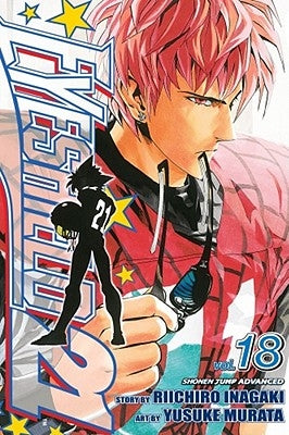 Eyeshield 21, Vol. 18, 18 by Inagaki, Riichiro