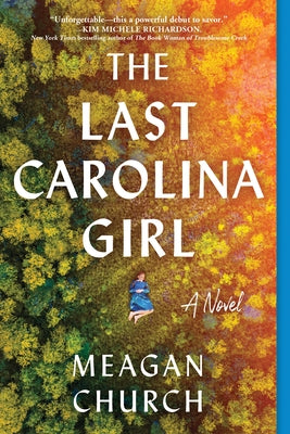 The Last Carolina Girl Paperback Sourcebooks Landmark