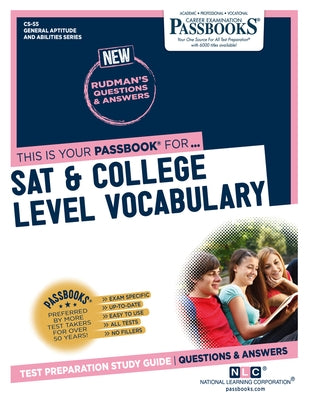 SAT & College Level Vocabulary (CS-55): Passbooks Study Guide by Corporation, National Learning