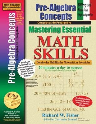 Pre-Algebra Concepts: Bilingual Edition - English/Spanish: Mastering Essential Math Skills by Fisher, Richard W.