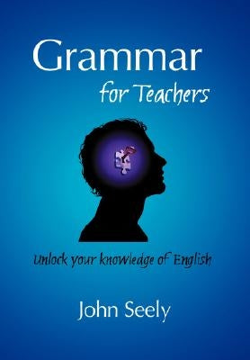 Grammar for Teachers Paperback Oxpecker