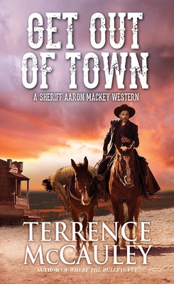 Get Out of Town by McCauley, Terrence