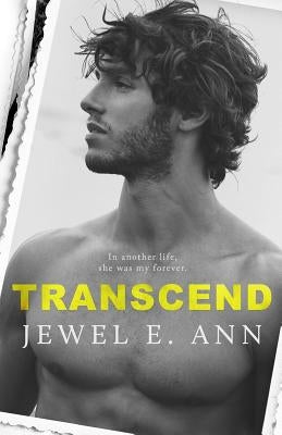 Transcend Paperback Jewel E. Ann LLC