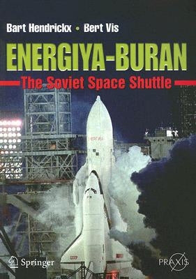 Paperback book titled "Energiya-Buran: The Soviet Space Shuttle" by Praxis Publications Inc, featuring cover art of the space shuttle.