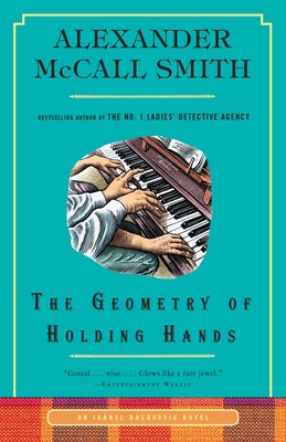 The Geometry of Holding Hands: An Isabel Dalhousie Novel (13) Paperback Anchor Books