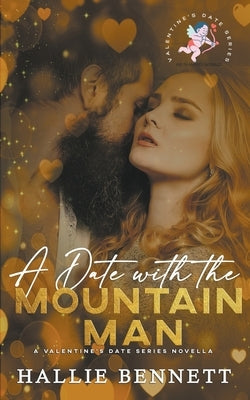A Date with the Mountain Man Paperback Arrowed Heart