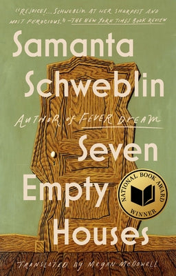 Seven Empty Houses (National Book Award Winner) Paperback Riverhead Books
