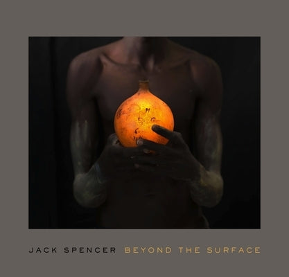 Jack Spencer: Beyond the Surface Paperback Vanderbilt University Press