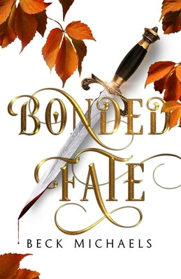 Bonded Fate (GOTM Limited Edition #2) Paperback Pluma Press