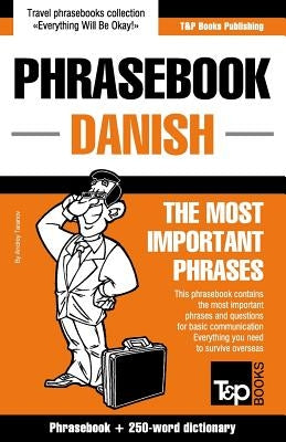 English-Danish phrasebook and 250-word mini dictionary by Taranov, Andrey