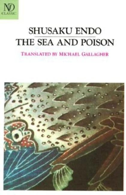 The Sea and Poison Paperback New Directions Publishing Corporation