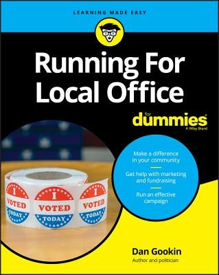Running for Local Office for Dummies Paperback For Dummies