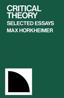 Critical Theory by Horkheimer, Max