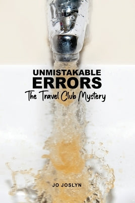 Unmistakable Errors: The Travel Club Mystery Paperback Dorrance Publishing Co.