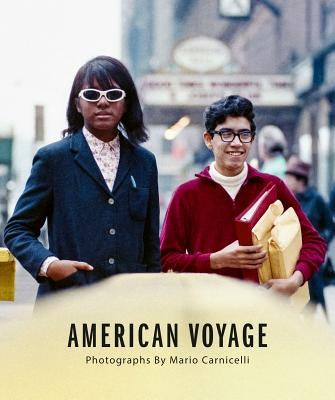 Mario Carnicelli: American Voyage by Carnicelli, Mario