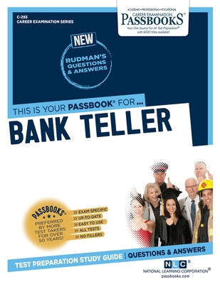 Bank Teller (C-293): Passbooks Study Guide by Corporation, National Learning