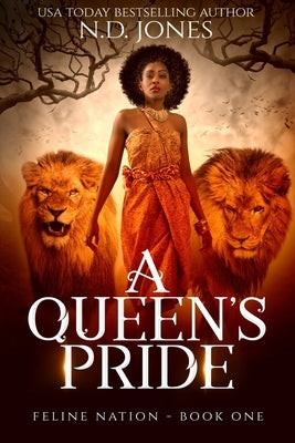 A Queen's Pride by Jones, N. D.