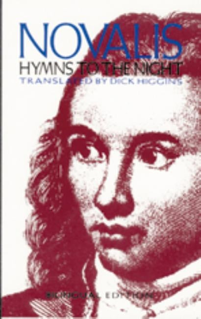 Hymns to the Night (Revised) by Higgins, Dick