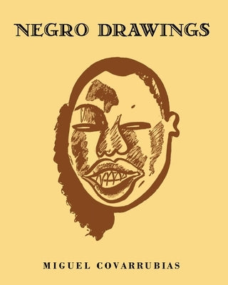 Negro Drawings by Covarrubias, Miguel