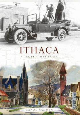 Ithaca: A Brief History Paperback History Press (SC)