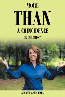 More than a Coincidence in Our Midst Paperback Covenant Books