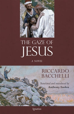 The Gaze of Jesus Paperback Ignatius Press